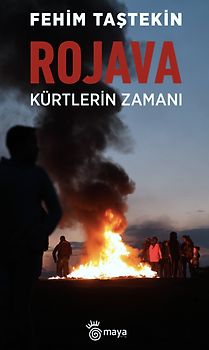 Rojava Kürtlerin Zamanı