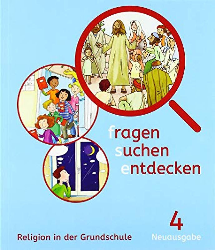fragen - suchen - entdecken 4. Ausgabe Bayern