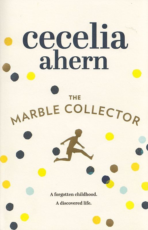 The Marble Collector - Cecelia Ahern [Paperback]