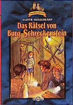 Burg Schreckenstein / Das Rätsel von Burg Schreckenstein