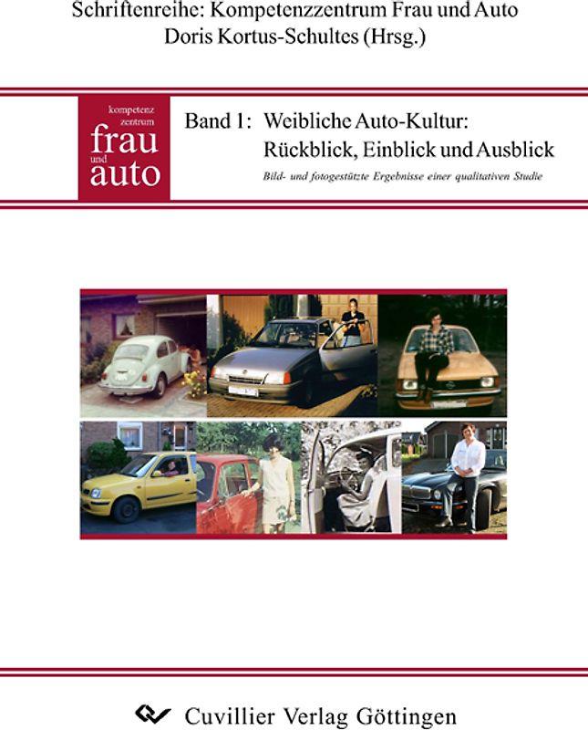 Weibliche Auto-Kultur: Rückblick, Einblick und Ausblick