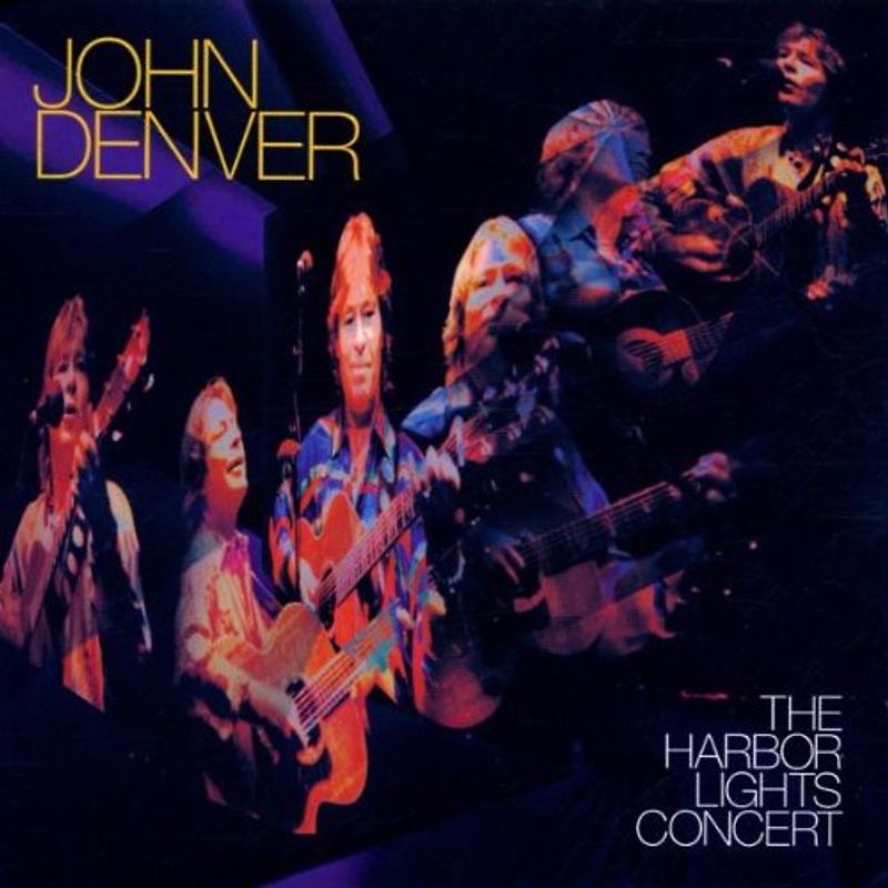 John Denver - The Harbor Lights Concert