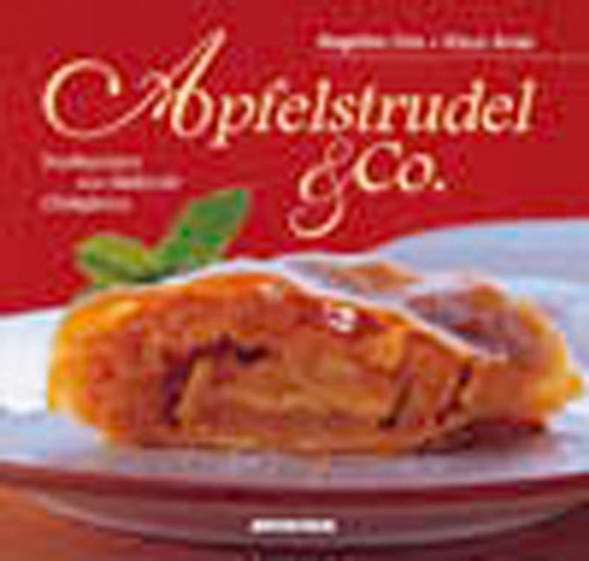 Apfelstrudel & Co.