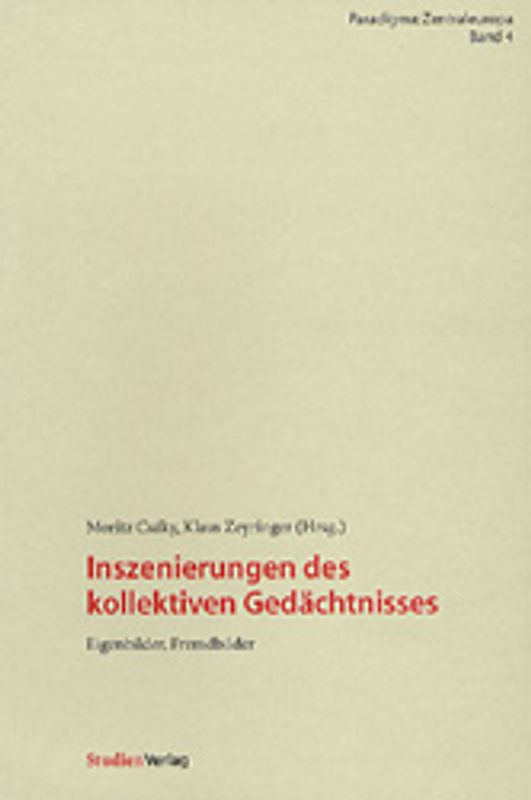 Inszenierungen des kollektiven Gedächtnisses