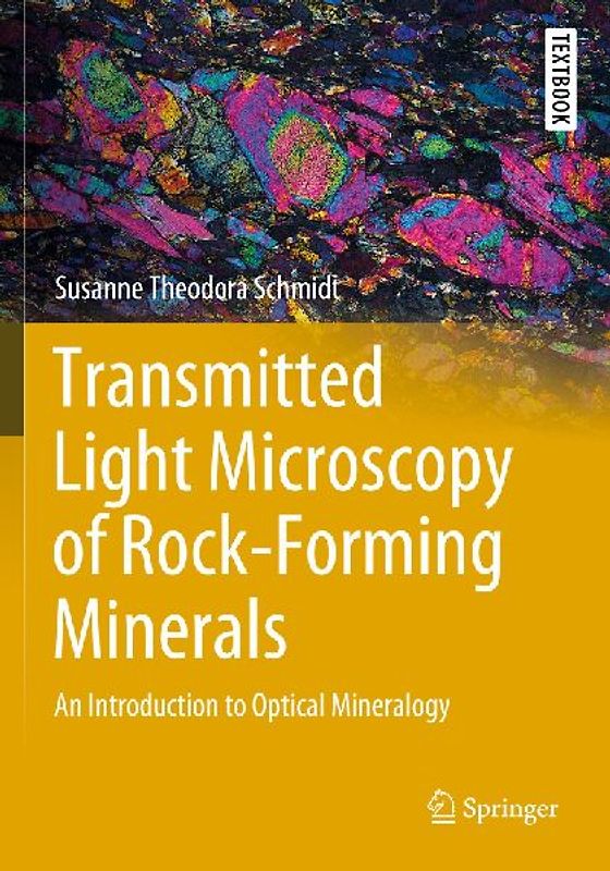 Transmitted Light Microscopy of Rock-Forming Minerals
