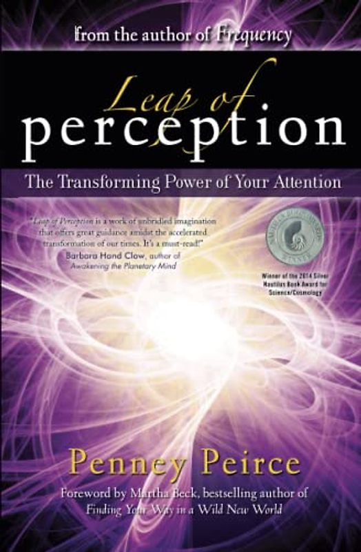 Leap of Perception: The Transforming Power of Your Attention (Transformation Series)
