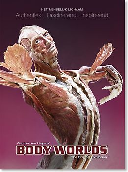 BODY WORLDS. The Original Exhibition (NL)