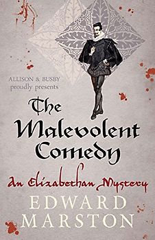 Malevolent Comedy (The Nicholas Bracewell Mysteries) - Marston, Edward