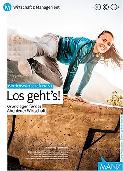 Betriebswirtschaft / Betriebswirtschaft HAK I mit digit. Zusatzpaket | Los geht's