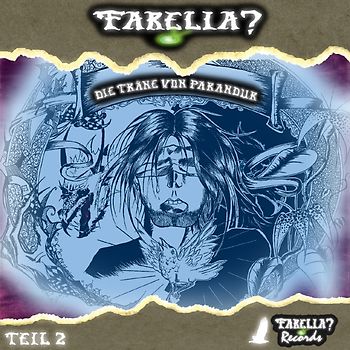 Farelia? 2 - Die Träne von Parandur