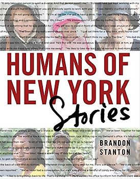 Humans of New York: The Stories - Stanton, Brandon