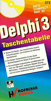 Delphi 3 Taschentabelle. PC-Combo. Das ideale Nachschlagewerk für alle Delphi-Programmierer
