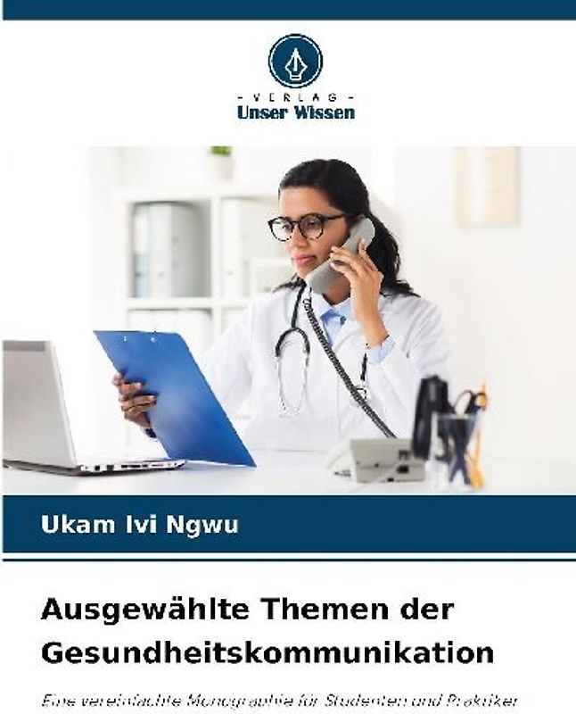 Ausgewählte Themen der Gesundheitskommunikation