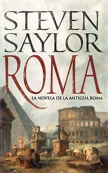 Roma : la novela de la Antigua Roma