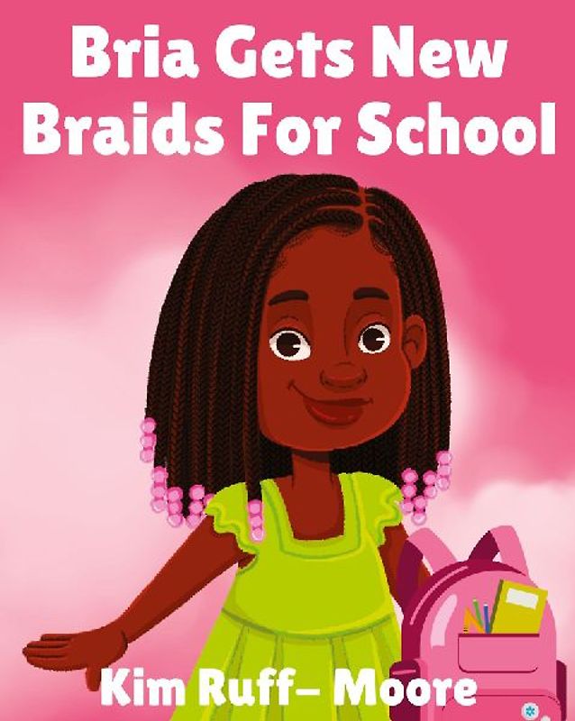 Bria  Gets New Braids For School