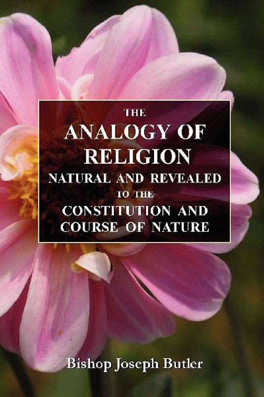 The Analogy of Religion