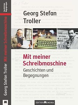 Mit meiner Schreibmaschine - Numerierte und vom Autor signierte Vorzugsausgabe