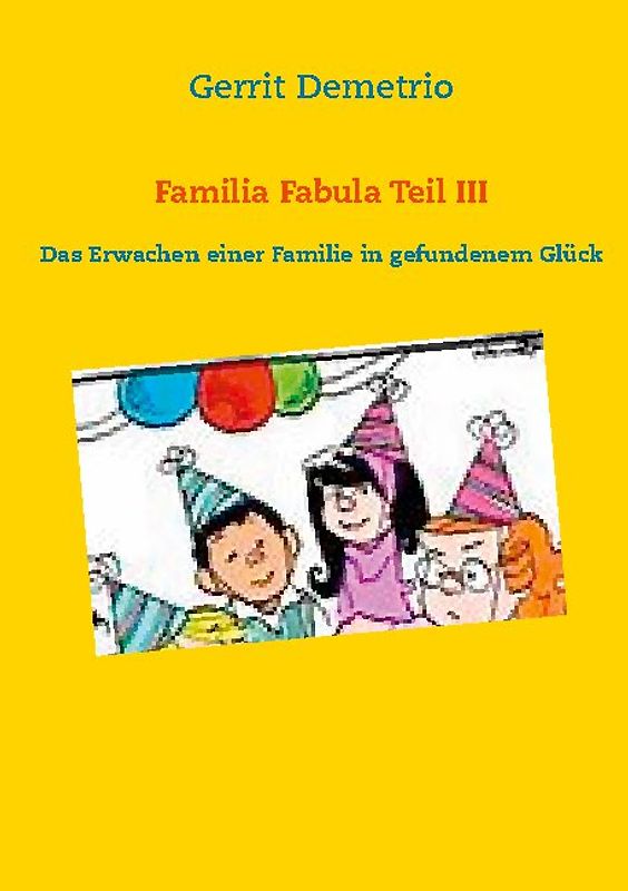 Familia Fabula Teil III