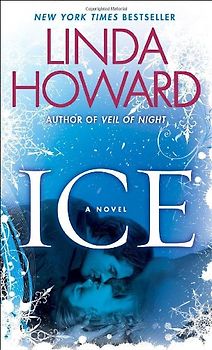 Ice - Linda Howard [Paperback]