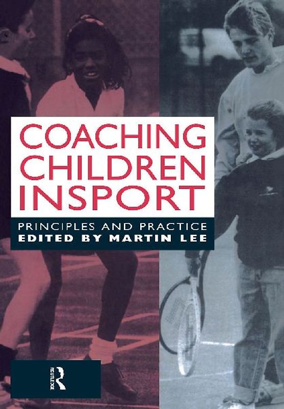 Coaching Children in Sport