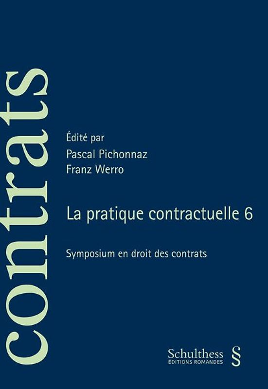 La pratique contractuelle 6