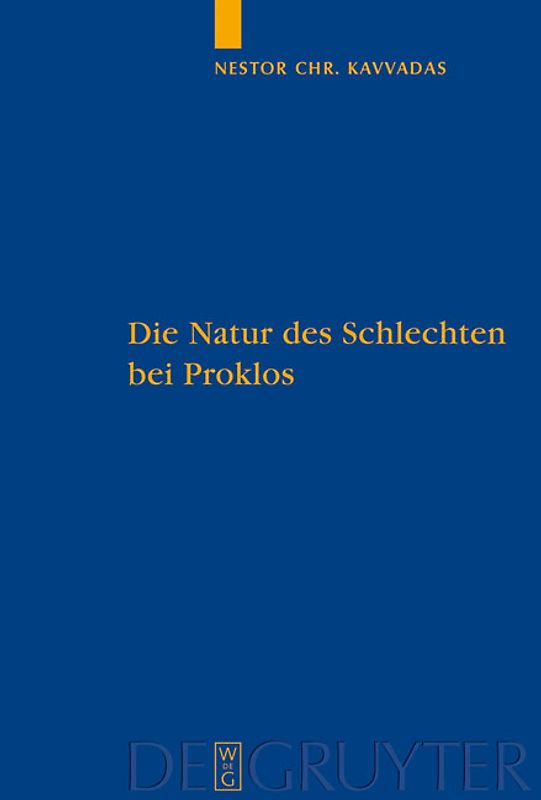 Die Natur des Schlechten bei Proklos