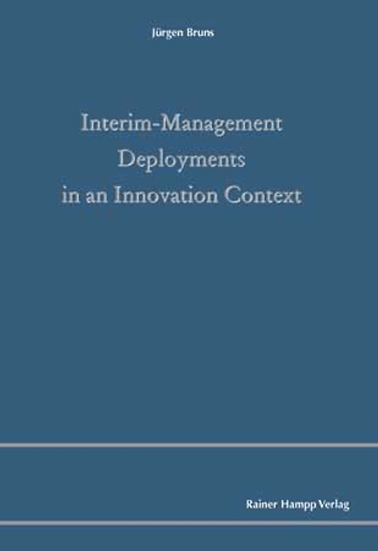 Interim-Management Deployments in an Innovation Context