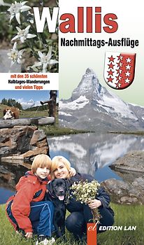 Nachmittags-Ausflüge Wallis