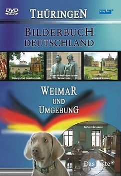 Bilderbuch Deutschland - Weimar und Umgebung DVD