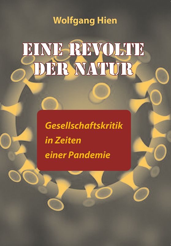 Eine Revolte der Natur