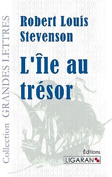 L'Île au trésor (grands caractères)
