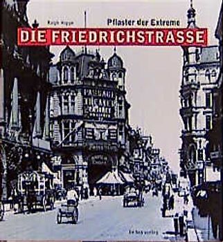 Die Friedrichstrasse