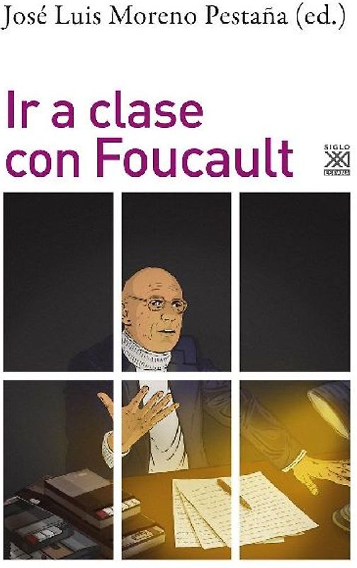 Ir a clase con Foucault