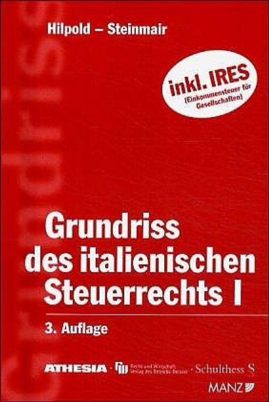 Grundriss des italienischen Steuerrechts I