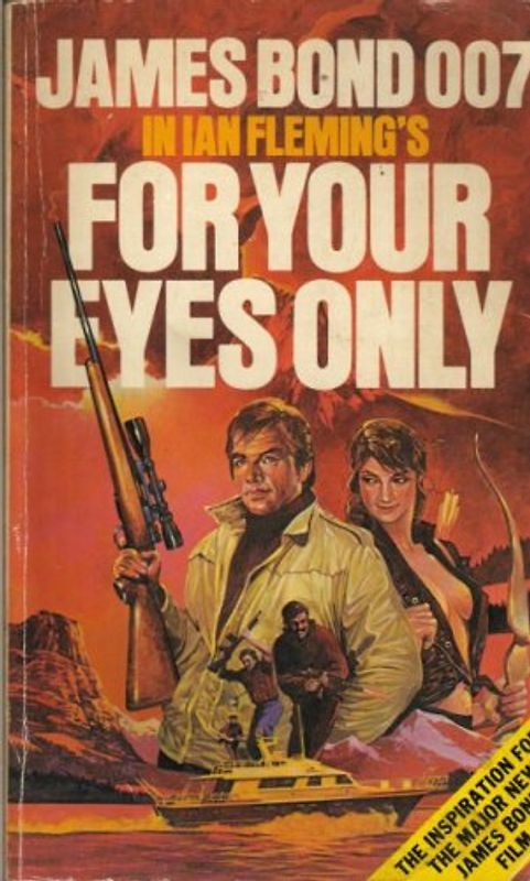 James Bond 007. For Your Eyes Only - Fleming, Ian