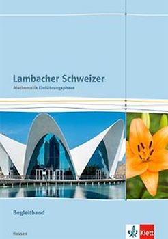 Lambacher Schweizer Mathematik Einführungsphase. Ausgabe Hessen