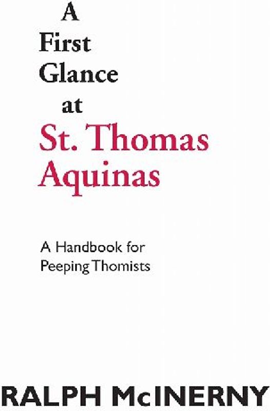 A First Glance at St. Thomas Aquinas