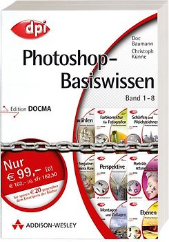 Photoshop-Basiswissen: Band 1-8