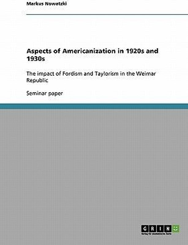 Aspects of Americanization in 1920s and 1930s