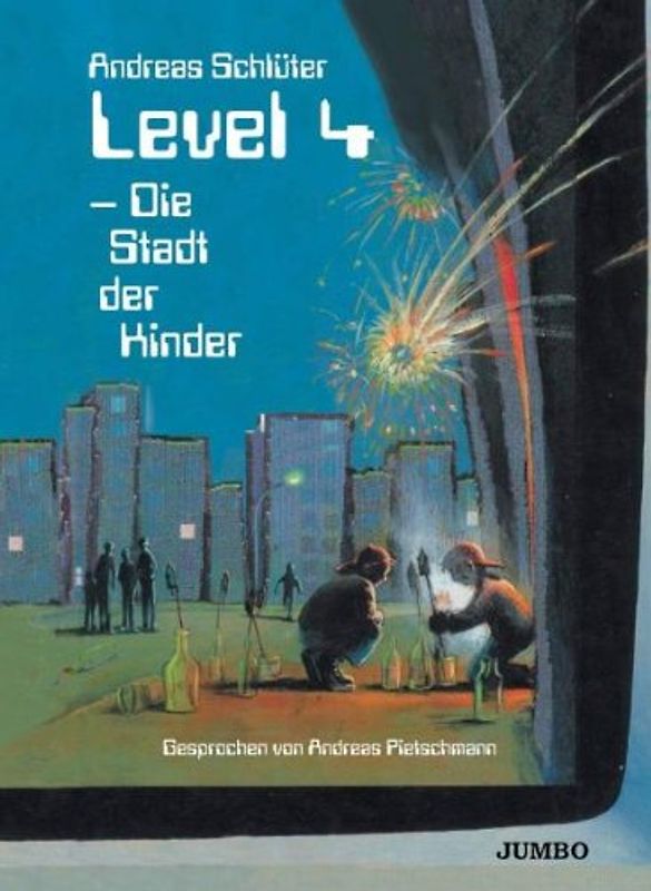 Level 4 - Die Stadt der Kinder - Andreas Pietschmann