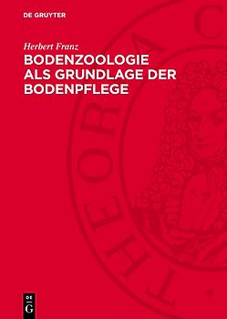 Bodenzoologie als Grundlage der Bodenpflege