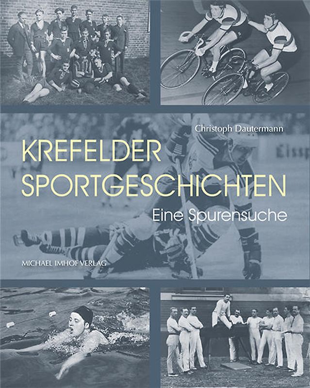 Krefelder Sportgeschichten