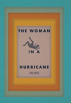 The Woman in a Hurricane