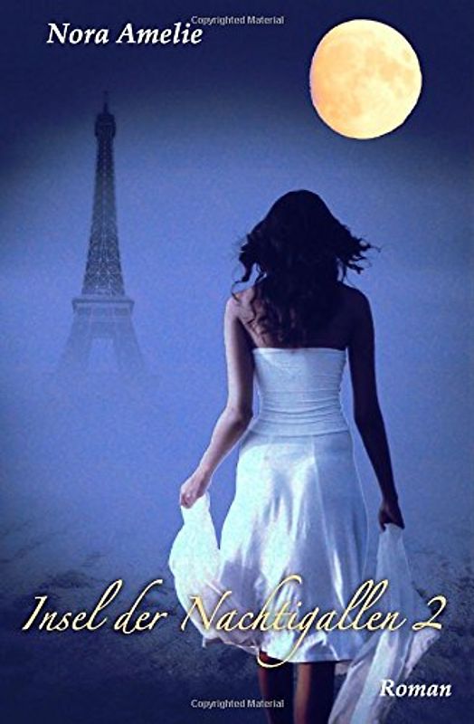 Insel der Nachtigallen 2 - Amelie, Nora