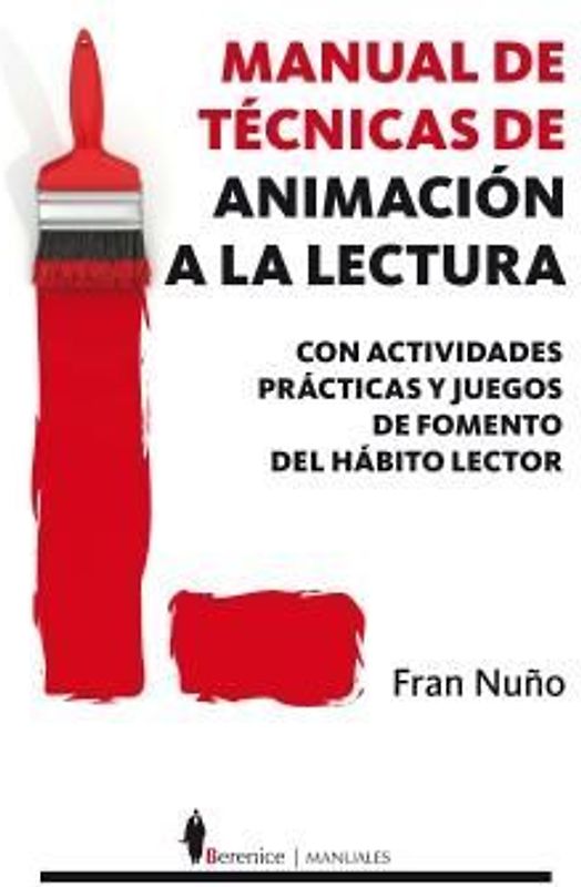 Manual de Tecnicas de Animacion a la Lectura