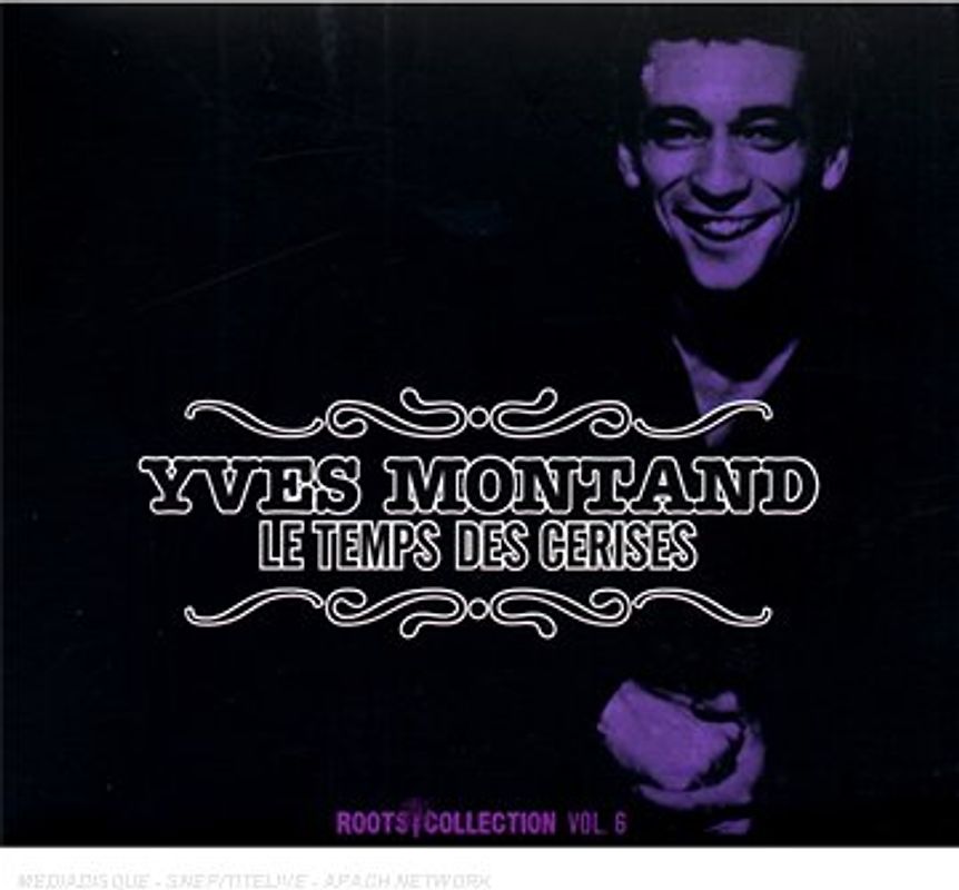 Yves Montand - Le Temps des Cereises