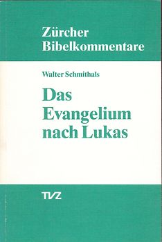 Das Evangelium nach Lukas