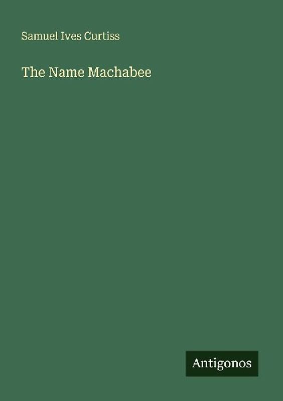 The Name Machabee