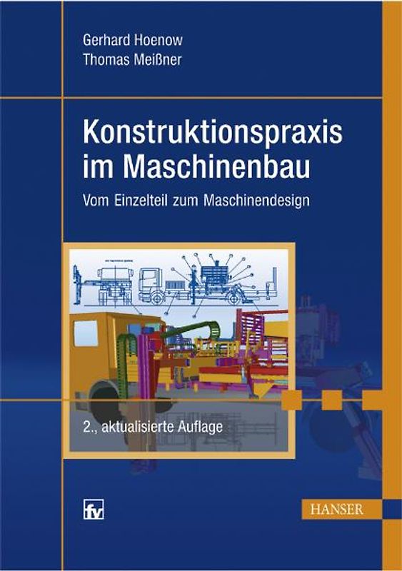 Konstruktionspraxis im Maschinenbau