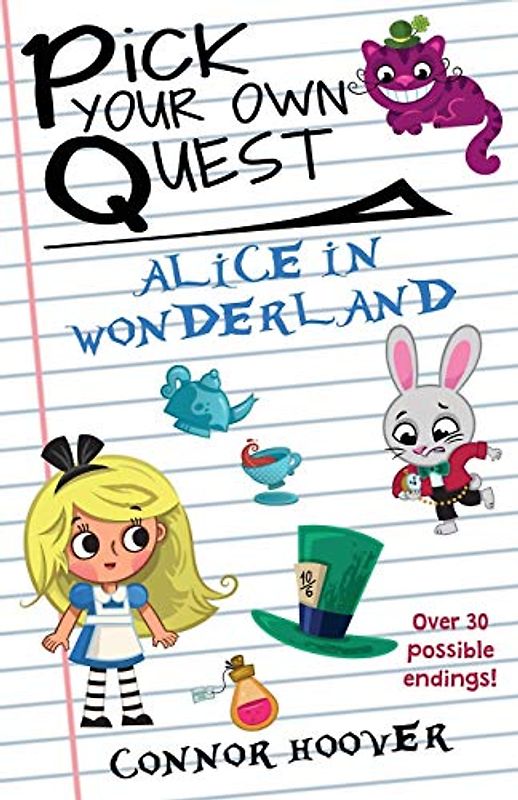 Pick Your Own Quest: Alice in Wonderland